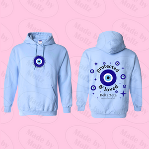 Protected & Loved Hooded Sorority Sweatshirt