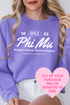 PHI MU- Oval Greek Letters Philanthropy Comfort Colors Sweatshirt