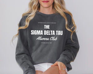 Sisterhood Lasts Forever Sorority Alumna Comfort Colors Crewneck