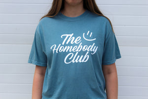 The Homebody Club Tee