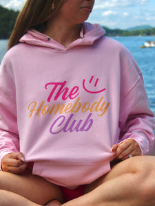 The Homebody Club Pink Sweatshirt