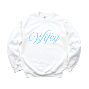 Wifey Sweatshirt