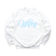 Wifey Sweatshirt