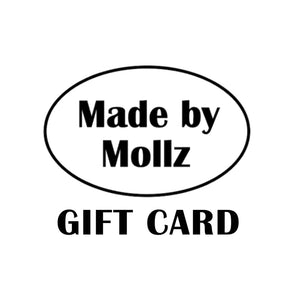 Made by Mollz Gift Card