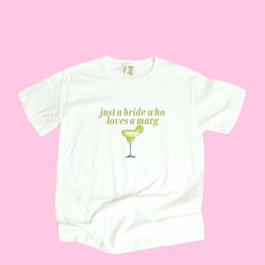 Bride Loves a Marg Tee