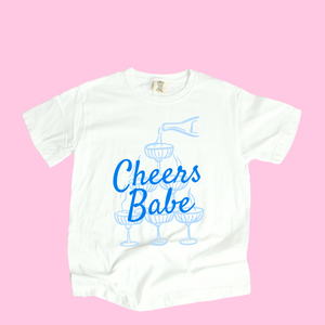 Cheers Babe Tee