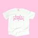 Going to the Chapel Tee
