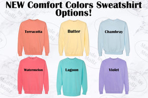 The Keely Comfort Colors Sorority Sweatshirt